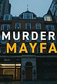 Murder in Mayfair 2023