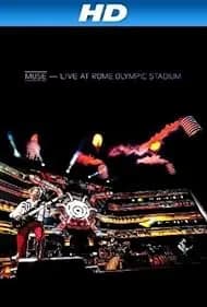 Muse - Live at Rome Olympic Stadium 2013