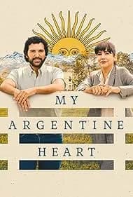 My Argentine Heart 2025