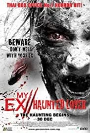 My Ex 2: Haunted Lover 2010