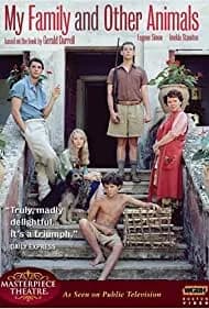My Family and Other Animals 2005