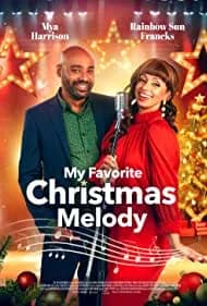 My Favorite Christmas Melody 2021