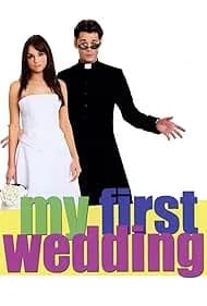 My First Wedding 2007
