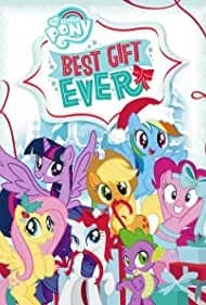 My Little Pony: Best Gift Ever 2018