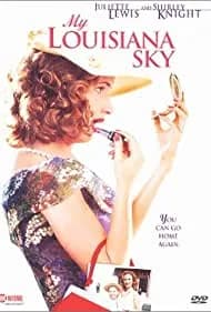 My Louisiana Sky 2001