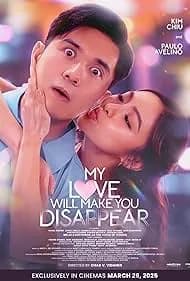 My Love Will Make You Disappear 2025