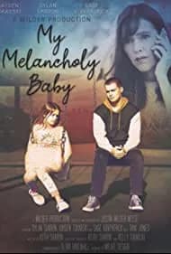 My Melancholy Baby 2021