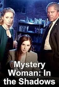 Mystery Woman: In the Shadows 2007