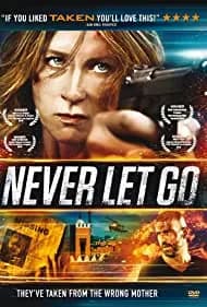 Never Let Go (2015)