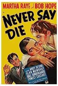 Never Say Die (1939)
