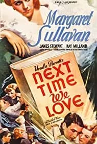 Next Time We Love (1936)