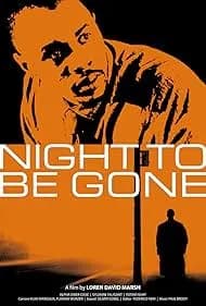 Night to Be Gone 2023