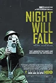 Night Will Fall 2014
