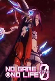 No Game No Life: Zero 2017