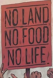 No Land No Food No Life (2013)