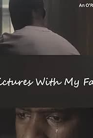 No Pictures with My Father 2025
