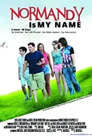 Normandy Is My Name 2015