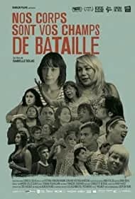 Nos corps sont vos champs de bataille 2022