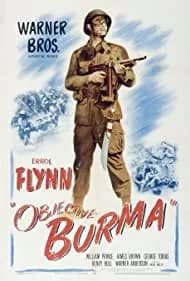 Objective, Burma! (1945)