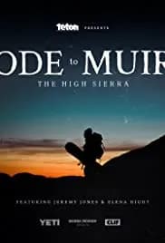 Ode to Muir: The High Sierra 2018