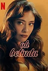 Oh Belinda 2023