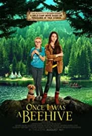 Once I Was a Beehive (2015)