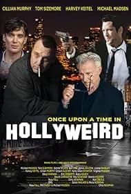 Once Upon a Time in Hollyweird 2024