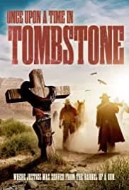 Once Upon a Time in Tombstone (2021)