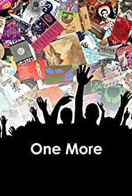 One More: A Definitive History of UK Clubbing 1988-2008 2012