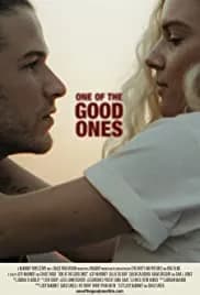 One of the Good Ones 2019