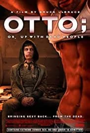 Otto; or, Up with Dead People 2008