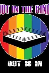 Out in the Ring (2022)