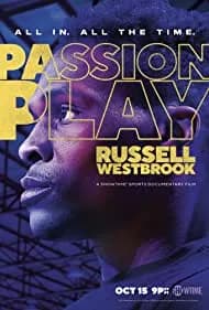 Passion Play: Russell Westbrook 2021