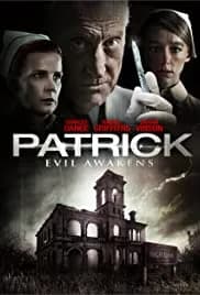 Patrick: Evil Awakens (2013)