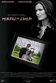 Perfect Child 2007