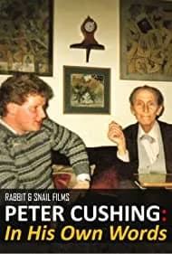 Peter Cushing: In His Own Words 2019