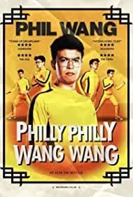 Phil Wang: Philly Philly Wang Wang 2021