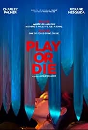 Play or Die 2019