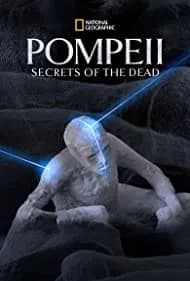 Pompeii: Secrets of the Dead (2019)