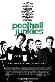 Poolhall Junkies (2003)
