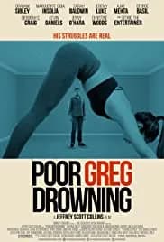 Poor Greg Drowning 2018