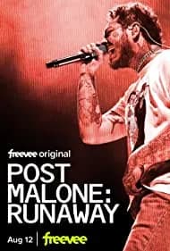 Post Malone: Runaway 2022