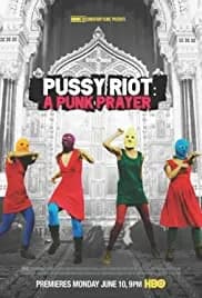 Pussy Riot - A Punk Prayer 2013