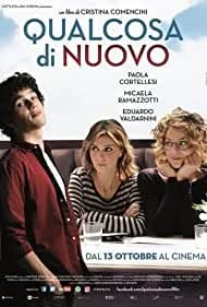 Qualcosa di nuovo (2016)