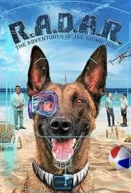 R.A.D.A.R.: The Adventures of the Bionic Dog 2023