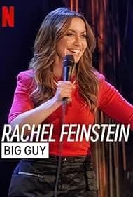 Rachel Feinstein: Big Guy 2024