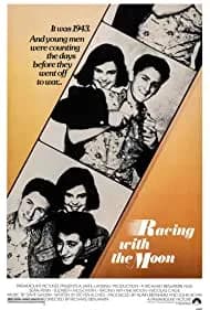 Racing with the Moon (1984)