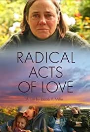 Radical Acts of Love 2019