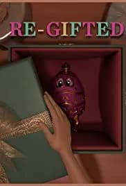 Re-Gifted 2018