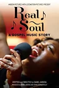 Real Soul: A Gospel Music Story 2020
